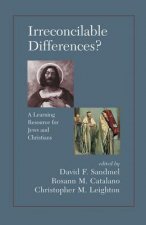 Irreconcilable Differences? A Learning Resource For Jews And Christians