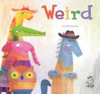 Weird