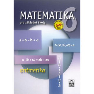 Matematika 6 pro základní školy Aritmetika