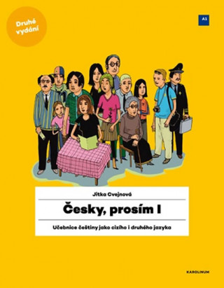Česky, prosím I. - Učebnice češtiny pro cizince