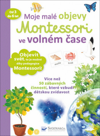 Moje malé objevy Montessori ve volném čase