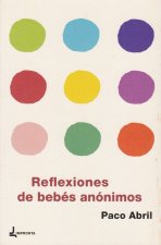 REFLEXIONES DE BEBÈS ANÓNIMOS