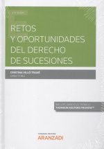 RETOS Y OPORTUNIDADES DEL DERECHO DE SUCESIONES (DÚO)