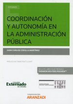 COORDINACIÓN Y AUTONOMÍA EN LA ADMINISTRACIÓN PÚBLICA.(DÚO)