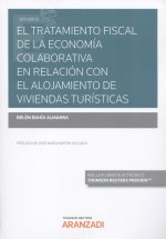 EL TRATAMIENTO FISCAL DE LA ECONOMÍA COLABORATIVA EN RELACIÓN  CON EL ALOJAMIENT