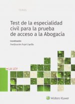 TEST DE LA ESPECIALIDAD CIVIL PARA LA PRUEBA DE ACCESO A LA ABOGACÍA