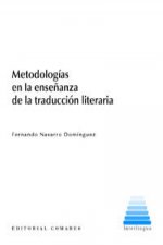 Metodologías en la enseñanza de la traducción literaría