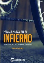 PEDALEANDO EN EL INFIERNO