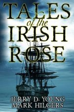 Tales of the Irish Rose