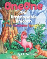 OneOne The Unstoppable Unicorn