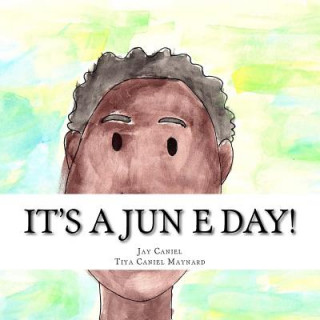 It's A Jun E Day!