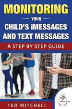 Monitoring Your Child's iMessages and Text Messages: A Step by Step Guide