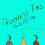 Grooming tails: Max's big day