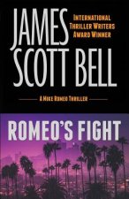 Romeo's Fight (A Mike Romeo Thriller)