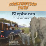 Conservation Tales: Elephants
