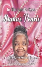 In the Lord's Eyes: Mama's Pearls