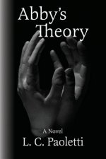 Abby's Theory