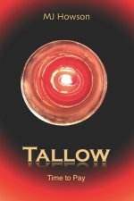 Tallow: Time to Pay