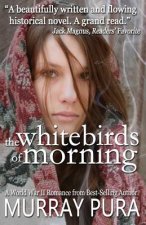 The White Birds of Morning