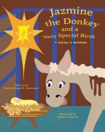 Jazmine the Donkey and a Very Special Birth