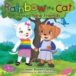 Rainbow the Cat: Makes New Friends