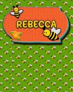 Handwriting Practice 120 Page Honey Bee Book Rebecca: Primary Grades Handwriting Book K-2
