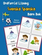 Ordforr?d Läsning Svenska Spanska Barn Bok: öka ordförr?d test svenska Spanska b?rn