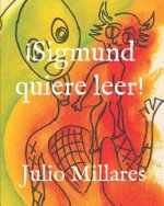 ?Sigmund quiere leer!