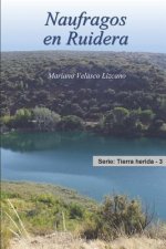 Náufragos En Ruidera