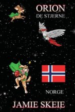 Orion de Stjerne: Norge