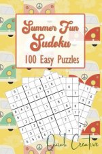 Vacation Time Sudoku 100 Easy Puzzles Quick Creative: Includes Answers and Instructions. Perfect for Vacation Travel for Kids and Adults!