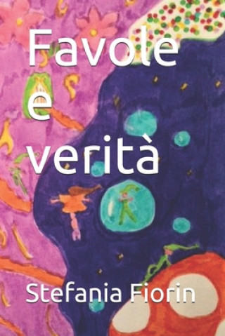 Favole e verit?
