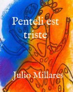 Penteli est triste