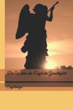 Weihen der Engel der Gerechtigkeit