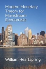 Modern Monetary Theory for Mainstream Economists