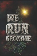 We Run Spokane: Half Marathon Training Diary