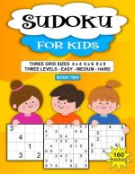 Sudoku Puzzle Book For Kids: 160 Puzzles, Three Levels, Three Grid Sizes