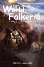 THE WORLD OF FALKERIA
