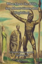 What Does the Bible Say About Giants and Nephilim?