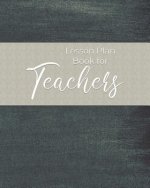 Lesson Plan Book for Teachers