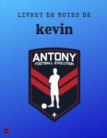 Livret de Notes de Kevin