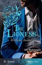 THE LIONESS William Senior