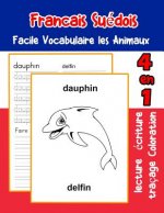 Francais Suédois Facile Vocabulaire les Animaux: De base Français Suedois fiche de vocabulaire pour les enfants a1 a2 b1 b2 c1 c2 ce1 ce2 cm1 cm2