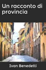 Un racconto di provincia