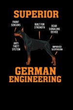 Doberman Superior German Engineering: 120 Pages I 6x9 I Dot Grid I Funny Doberman & Pinscher Dog Gifts