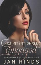 Not Intentionally Engaged