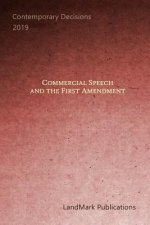 Commercial Speech and the First Amendment