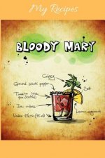 My Recipes: Notebook for my own Cocktail Recipes Collection - Wide Ruled Line Paper