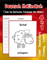 Deutsch Holländisch Üben Sie Einfaches Vokabular Mit Bildern: Verbessern Deutsch Hollandisch basis Tiervokabular a1 a2 b1 b2 c1 c2 Buch für Kinder