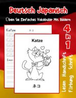 Deutsch Japanisch Üben Sie Einfaches Vokabular Mit Bildern: Verbessern Deutsch Japanisch basis Tiervokabular a1 a2 b1 b2 c1 c2 Buch für Kinder